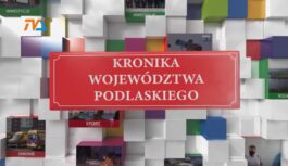 Kronika Województwa Podlaskiego