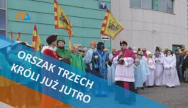 Orszak Trzech Króli już jutro.