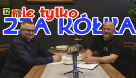 (nie tylko) Zza Kółka odc. 47