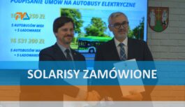 Solarisy zamówione!