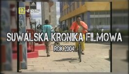 SPECJALNE WYDANIE SUWALSKIEJ KRONIKI FILMOWEJ SPECJALNE WYDANIE SUWALSKIEJ KRONIKI FILMOWEJ