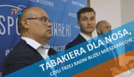 Tabakiera dla nosa, czyli trzej radni bliżej mieszkańców. Tabakiera dla nosa, czyli trzej radni bliżej mieszkańców.
