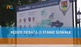 Będzie debata o stanie Suwałk. Będzie debata o stanie Suwałk.
