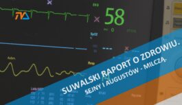 Suwalski raport o zdrowiu. Sejny i Augustów – milczą.