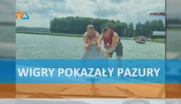 Wigry pokazały pazury Wigry pokazały pazury