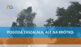Pogoda zaszalała, ale na krótko.