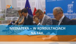 Mediateka – w konsultacjach na TAK. Mediateka – w konsultacjach na TAK.