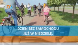 Dzień bez samochodu już w niedzielę. Dzień bez samochodu już w niedzielę.