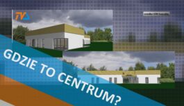 Gdzie to Centrum? Gdzie to Centrum?