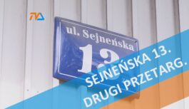 Sejneńska 13. Drugi przetarg.