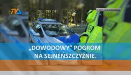 „Dowodowy” pogrom na Sejneńszczyźnie.