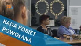 Rada Kobiet powołana Rada Kobiet powołana