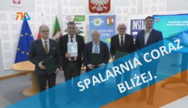 Spalarnia coraz bliżej. Spalarnia coraz bliżej.
