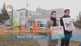 Ośrodek radioterapii w Suwałkach. Król jest nagi!