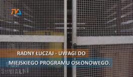 Radny Łuczaj – uwagi do miejskiego programu osłonowego. Chodzi o śmieci.