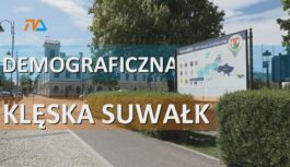 Demograficzna klęska Suwałk.
