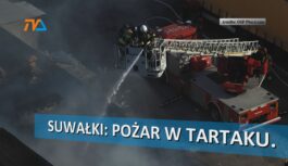 Suwałki: pożar w tartaku. Suwałki: pożar w tartaku.