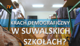 Czy będzie krach demograficzny w suwalskich szkołach?