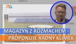 Magazyn z rozmachem – proponuje radny Klimek
