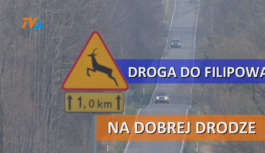 Droga do Filipowa na dobrej… drodze.