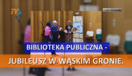 Biblioteka Publiczna – jubileusz w wąskim gronie.