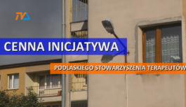 Cenna inicjatywa Podlaskiego Stowarzyszenia Terapeutów Cenna inicjatywa Podlaskiego Stowarzyszenia Terapeutów