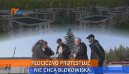 Płociczno protestuje – nie chcą blokowiska.