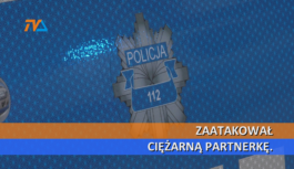 Zaatakował ciężarną partnerkę.