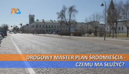 Drogowy master plan śródmieścia – czemu ma służyć?