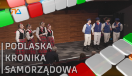 Podlaska Kronika Samorządowa S04E02