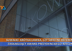 Suwałki: krótka ławka, czy świetne referencje? Zaskakujący awans prezydenckiego rzecznika.