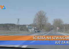 Ścieżką na Szwajcarię – już za rok.