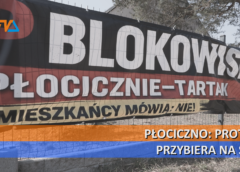 Płociczno: protest przybiera na sile.
