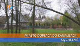 Miasto dopłaca do kanalizacji. Są chętni?
