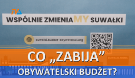 Co „zabija” obywatelski budżet?
