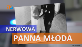 Panna młoda w areszcie.