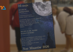 Noc Muzeów pod znakiem malarstwa, filmu i muz poezji.