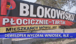 Płociczno – Tartak: deweloper wycofał wniosek, ale…