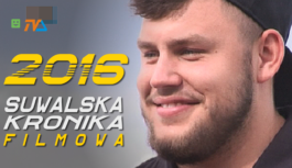 Suwalska Kronika Filmowa odc. 5 – rok 2016