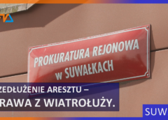Przedłużenie aresztu – sprawa z Wiatrołuży