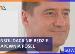 Konsolidacji nie będzie – zapewnia poseł Niedźwiedzki.