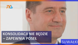 Konsolidacji nie będzie – zapewnia poseł Niedźwiedzki.