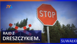 Rajd z dreszczykiem.