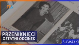 W sobotę, ostatni odcinek cyklu „Przeniknięci”.