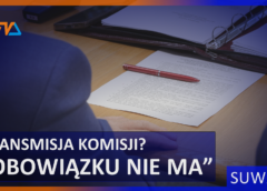 Pasywna demokracja czy nadmierny legalizm? Transmisji komisja nie rekomenduje…